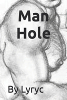 Man Hole B0BRN2N5Y5 Book Cover