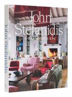 John Stefanidis: A Designer's Eye 0847873307 Book Cover