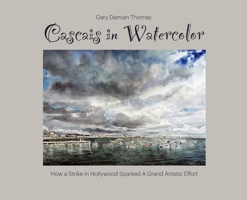 Cascais in Watercolor B0CRMRRKN5 Book Cover