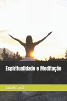 Espiritualidade e Meditação B0C1JGKRCT Book Cover