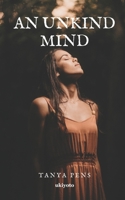 An Unkind Mind 9354907350 Book Cover