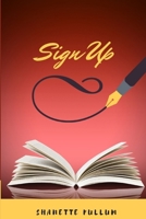 Sign Up B08NMH3SJ4 Book Cover