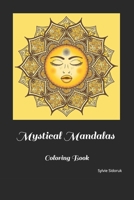 Mystical Mandalas Coloring Book 1679150758 Book Cover