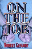 On the Job 0934968195 Book Cover
