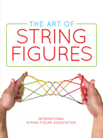 The Art of String Figures 0486829162 Book Cover