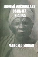 LUKUMÍ VOCABULARY OSHA-IFA IN CUBA B0BF2XCFZD Book Cover