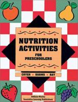 Nutrition Activities for Preschoolers 0201494523 Book Cover