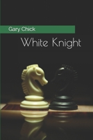 White Knight B0858TGCFY Book Cover