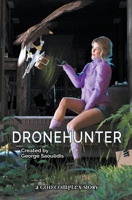 Dronehunter 1393056164 Book Cover