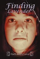 Finding Lavender 1465389423 Book Cover