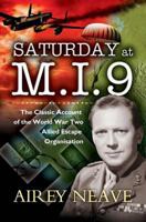 SATURDAY AT M.I.9: The Classic Account of the WW2 Allied Escape Organisation B003X8657S Book Cover