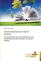 Universidad Para El Tercer Milenio 3639520629 Book Cover