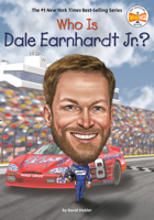 Who Is Dale Earnhardt Jr.? 0593225961 Book Cover