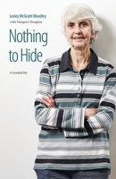 Nothing to Hide: A fruitful life 0648423417 Book Cover
