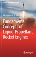 Fundamental Concepts of Liquid-Propellant Rocket Engines 303054706X Book Cover