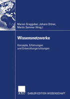 Wissensnetzwerke: Konzepte, Erfahrungen Und Entwicklungsrichtungen 382447848X Book Cover