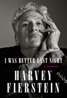 I Was Better Last Night: A Memoir 0593320522 Book Cover