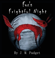 Fox's Frightful Night B0B48SN2ZZ Book Cover