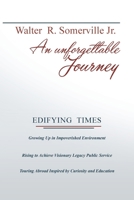 Unforgettable Journey 1968970975 Book Cover