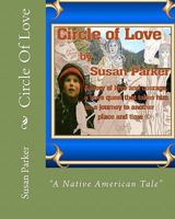 Circle of Love 1456380346 Book Cover