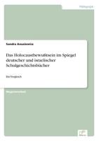 Das Holocaustbewusstsein Im Spiegel Deutscher Und Israelischer Schulgeschichtsbucher 3838660951 Book Cover