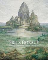 Fritz Hörauf: Gemälde, Zeichnungen, Plastiken, Architektur 3777435414 Book Cover