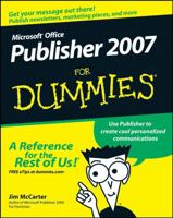 Microsoft Office Publisher 2007 for Dummies 0470184965 Book Cover