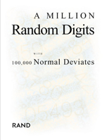 A Million Random Digits with 100,000 Normal Deviates 0833030477 Book Cover