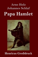 Papa Hamlet (Großdruck) (German Edition) 3847840525 Book Cover