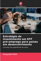 Estratégia de investimento em EFP pré-emprego para países em desenvolvimento (Portuguese Edition) 6202337230 Book Cover