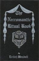 The Necromantic Ritual Book 0944087035 Book Cover