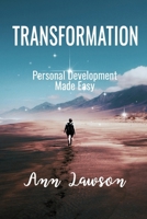 Transformation: Personal Development Made Easy B0DVQ17L2W Book Cover