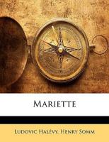 Mariette (Classic Reprint) 1149063459 Book Cover