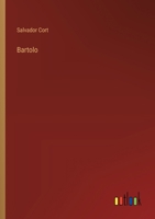 Bartolo (Spanish Edition) 3563583080 Book Cover
