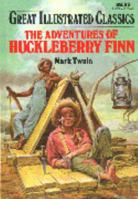 The Adventures of Huckleberry Finn 0866119655 Book Cover