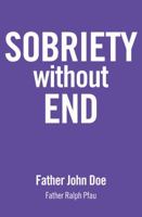 Sobriety Without End 1616494743 Book Cover