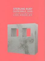 Sterling Ruby: MOCA Focus 193375110X Book Cover