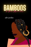 bamboos and box braids 1638214115 Book Cover