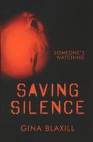 Saving Silence 1447208846 Book Cover