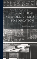 Statistical Methods Applied to Education 1020700130 Book Cover