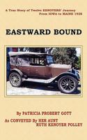 Eastward Bound 0984589813 Book Cover