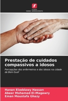 Prestação de cuidados compassivos a idosos (Portuguese Edition) 620799065X Book Cover