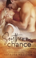 Southern Chance 1990376290 Book Cover