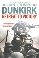 Dunkirk: Retreat to Victory 0330437968 Book Cover