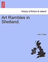 Art Rambles in Shetland 1241312249 Book Cover
