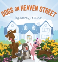 Dogs on Heaven Street 1636800629 Book Cover