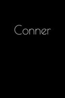 Conner: Notebook / Journal / Diary - 6 x 9 inches (15,24 x 22,86 cm), 150 pages. Personalized for Conner. 1693886170 Book Cover