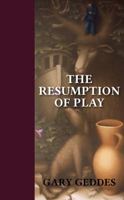 The Resumption of Play 1927443873 Book Cover