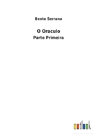 O Oraculo: Parte Primeira 3752492627 Book Cover