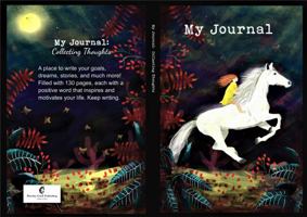 My Journal: Collecting Thoughts 0578905477 Book Cover